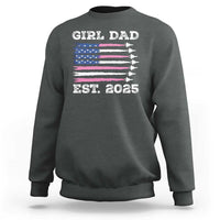 Girl Dad Est. 2025 Sweatshirt American USA Flag Pink Dad Fathers Day