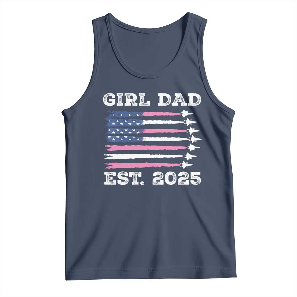 Girl Dad Est. 2025 Tank Top American USA Flag Pink Dad Fathers Day