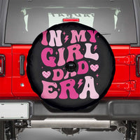 In My Dad Girl Era Spare Tire Cover Funny Fathers Day Gift 2025