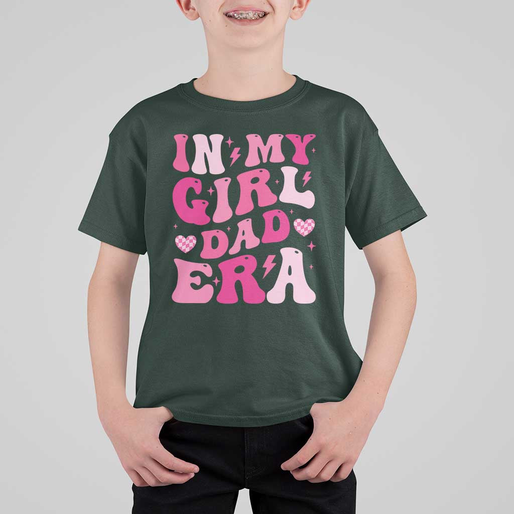 In My Dad Girl Era T Shirt For Kid Funny Fathers Day Gift 2025