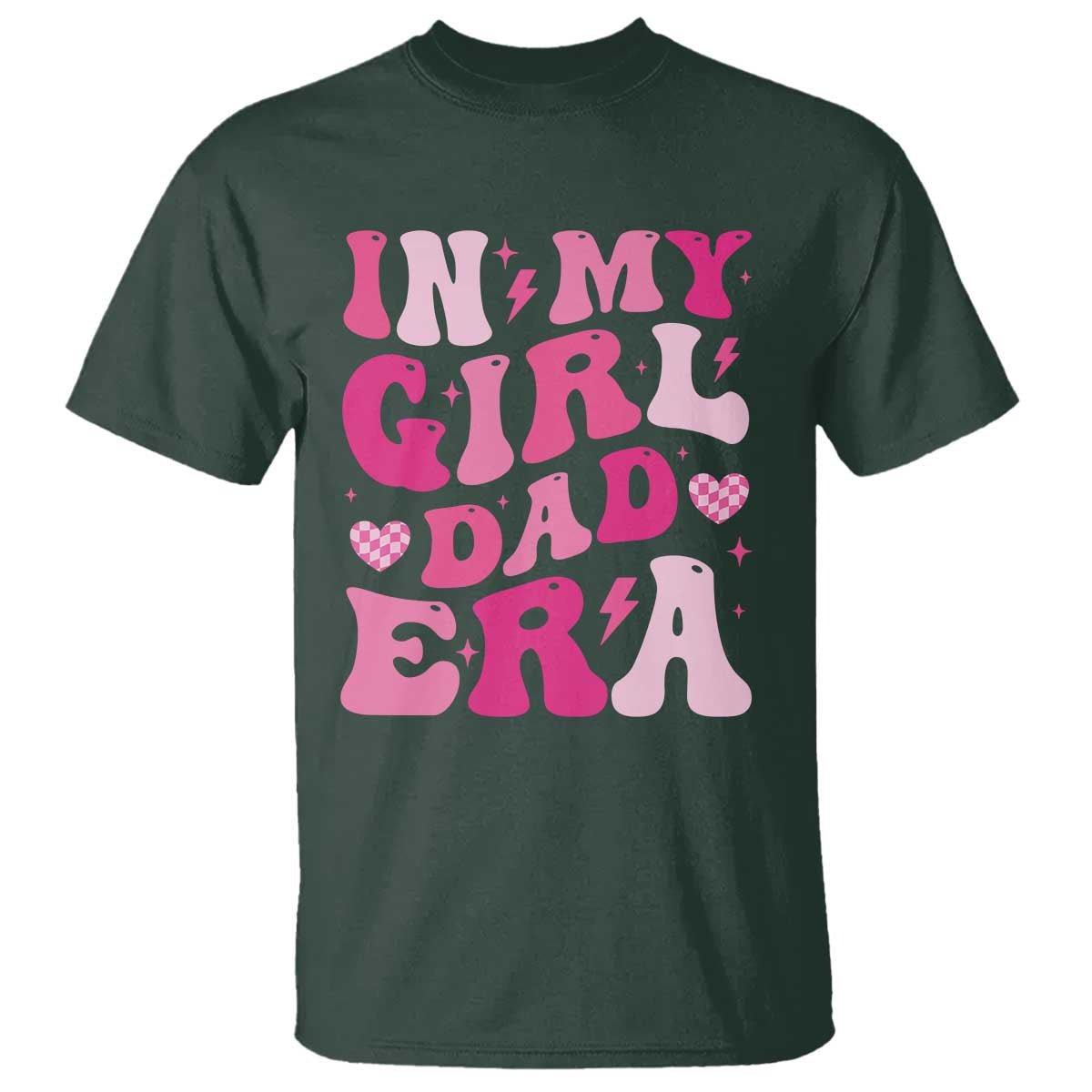 In My Dad Girl Era T Shirt Funny Fathers Day Gift 2025