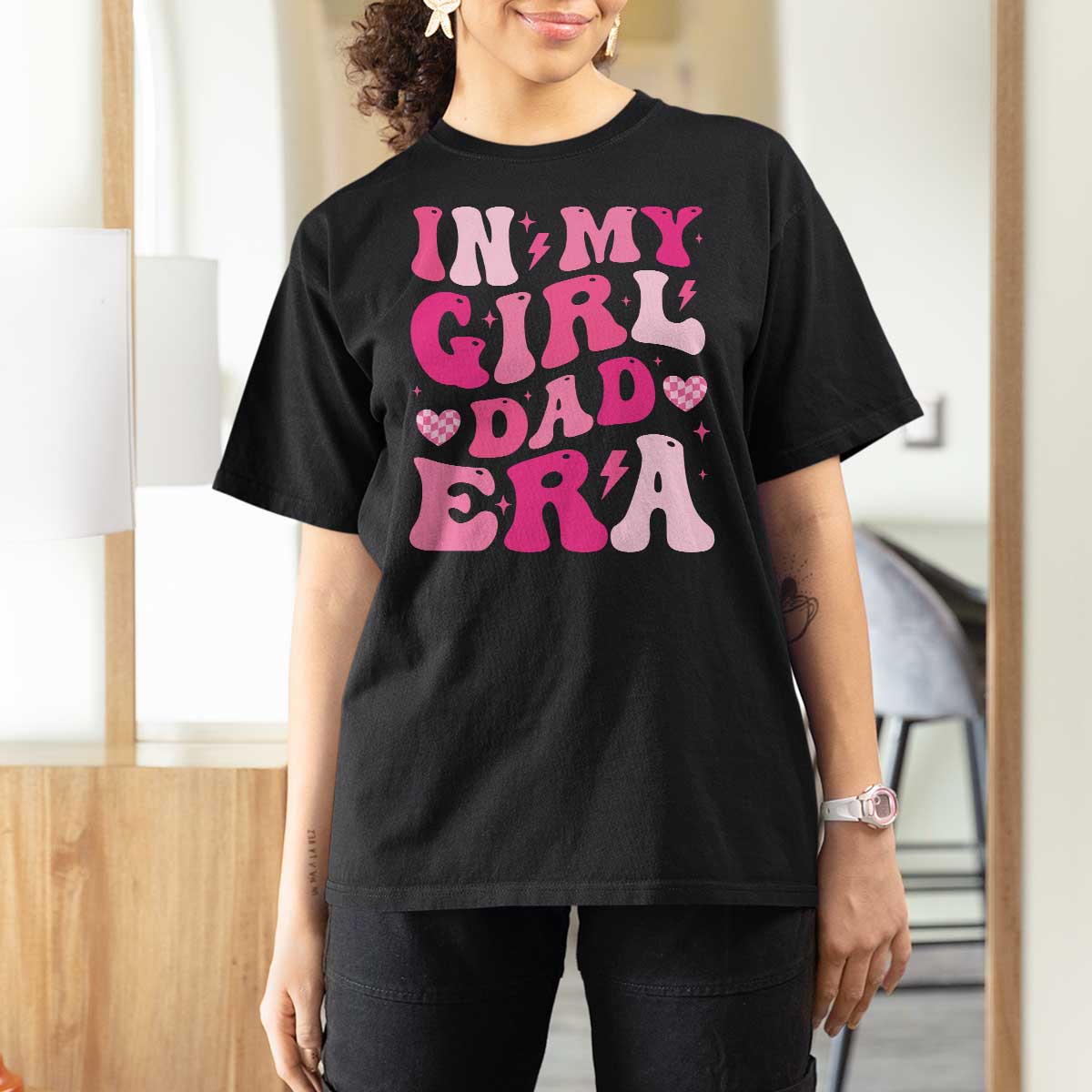 In My Dad Girl Era T Shirt For Women Funny Fathers Day Gift 2025