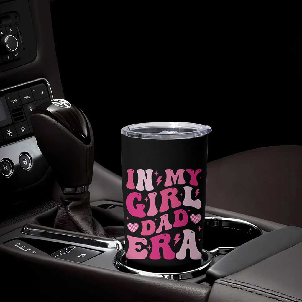 In My Dad Girl Era Tumbler Cup Funny Fathers Day Gift 2025