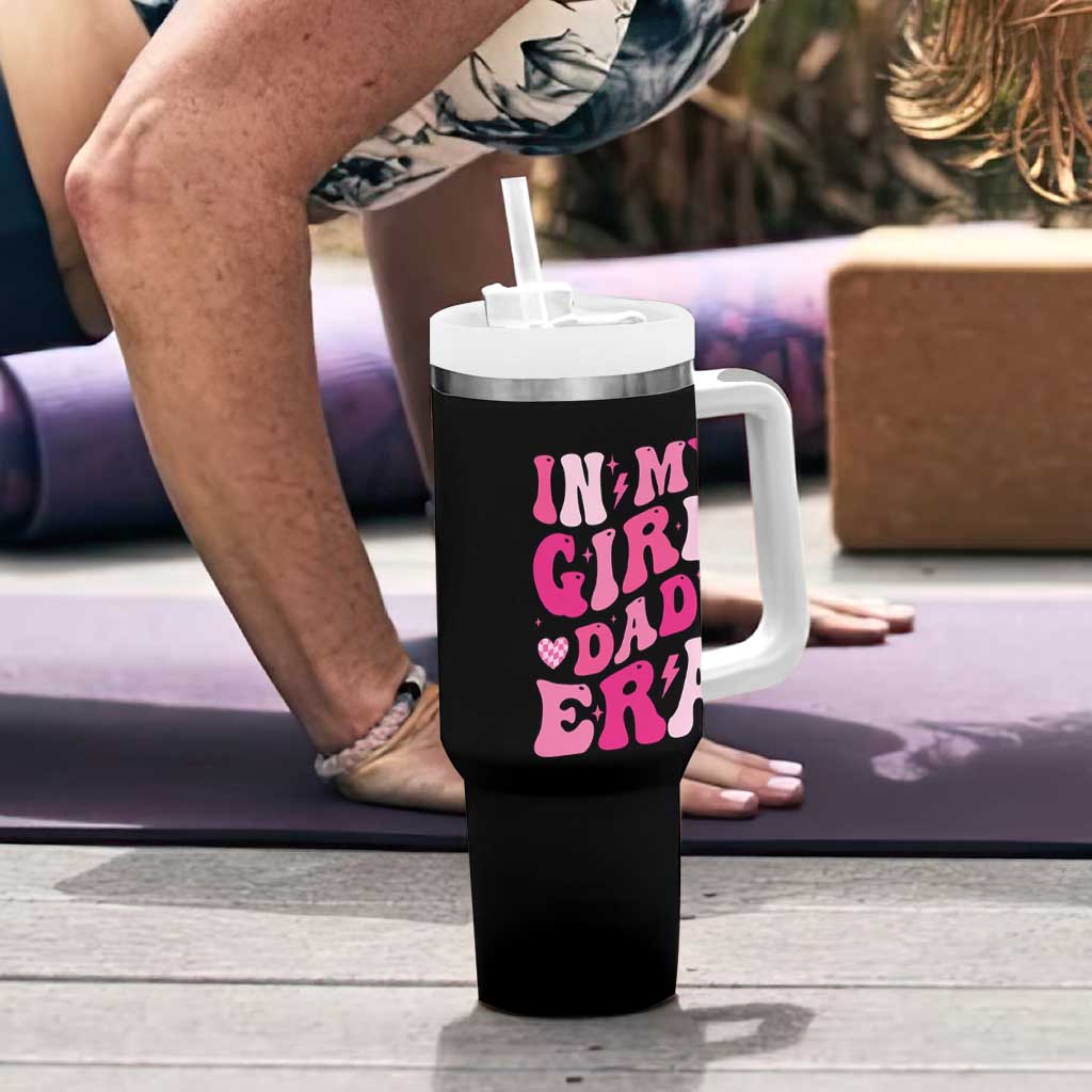 In My Dad Girl Era Tumbler With Handle Funny Fathers Day Gift 2025