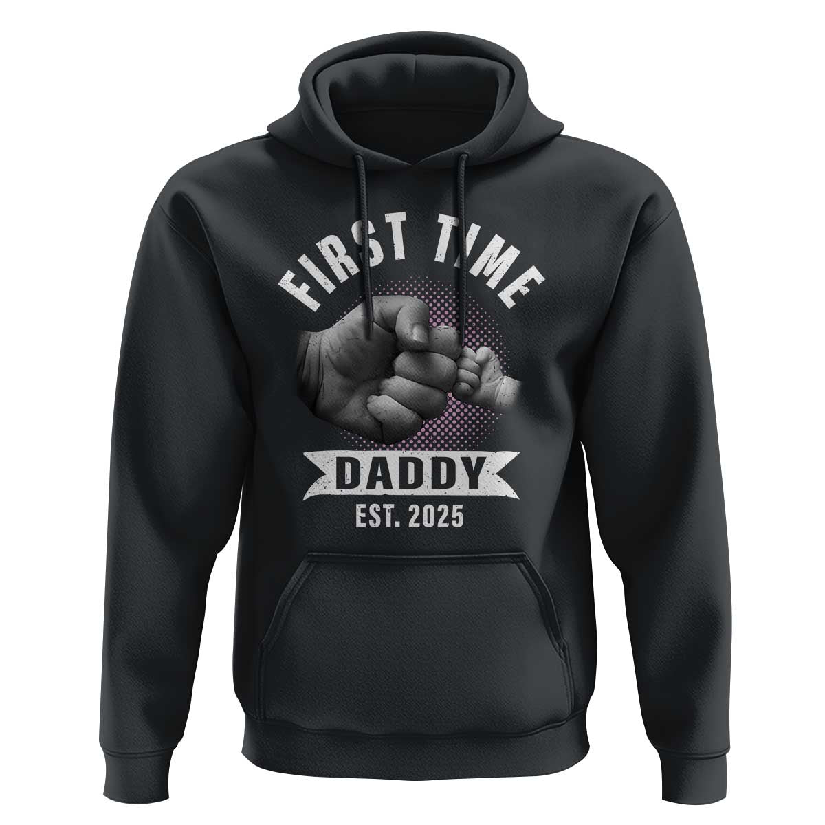Girl Dad Est. 2025 Hoodie Fist Time Daddy To Be
