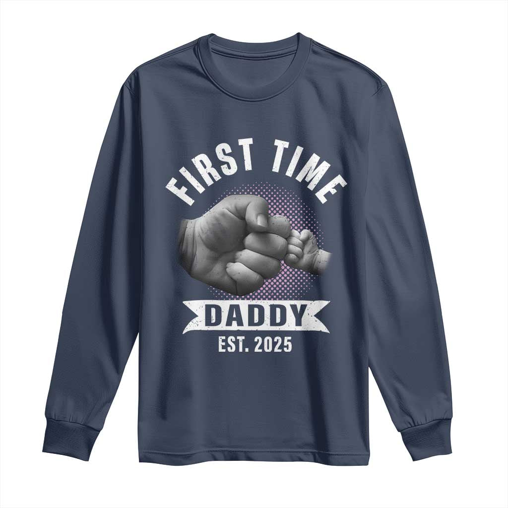Girl Dad Est. 2025 Long Sleeve Shirt Fist Time Daddy To Be
