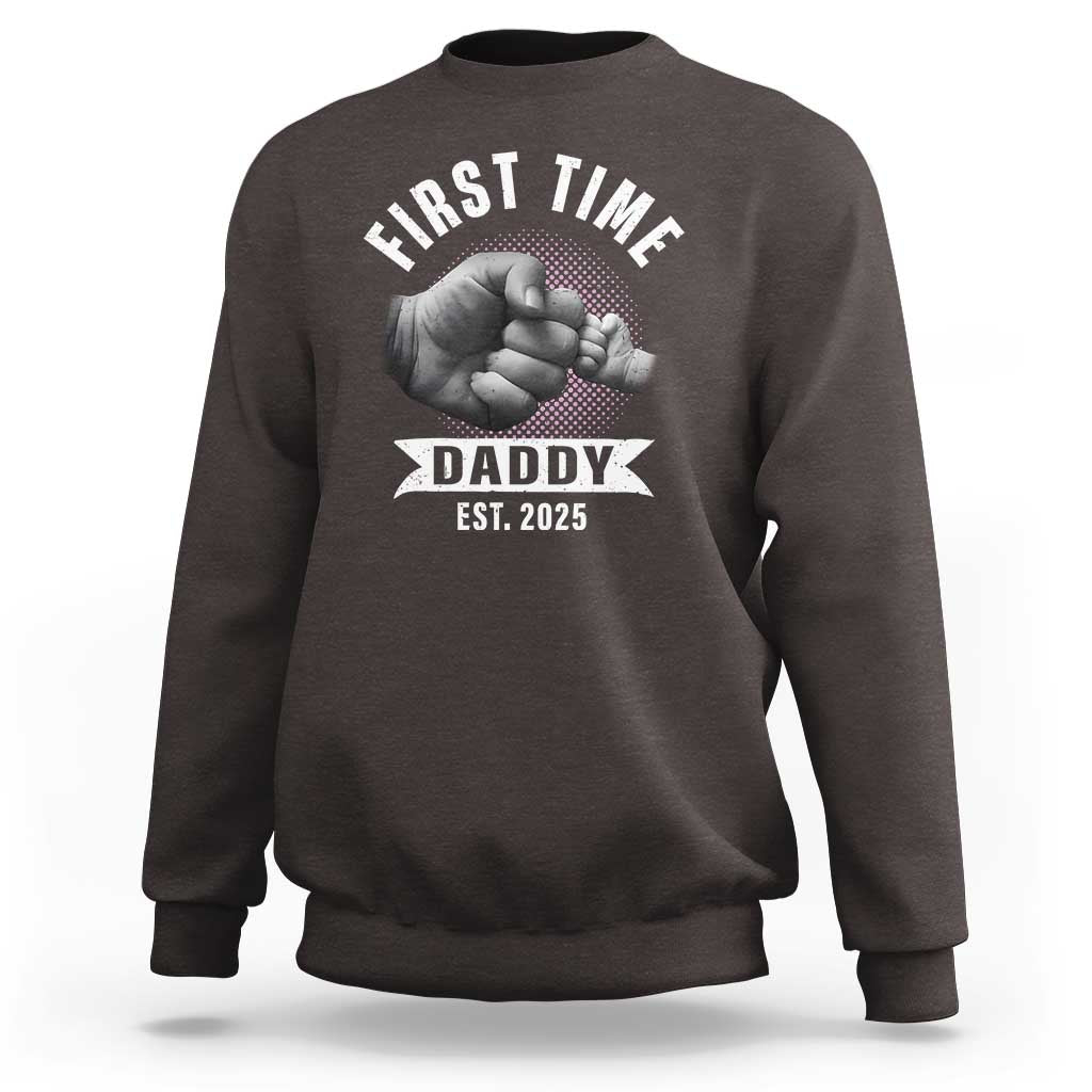 Girl Dad Est. 2025 Sweatshirt Fist Time Daddy To Be