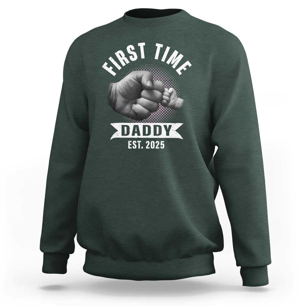 Girl Dad Est. 2025 Sweatshirt Fist Time Daddy To Be