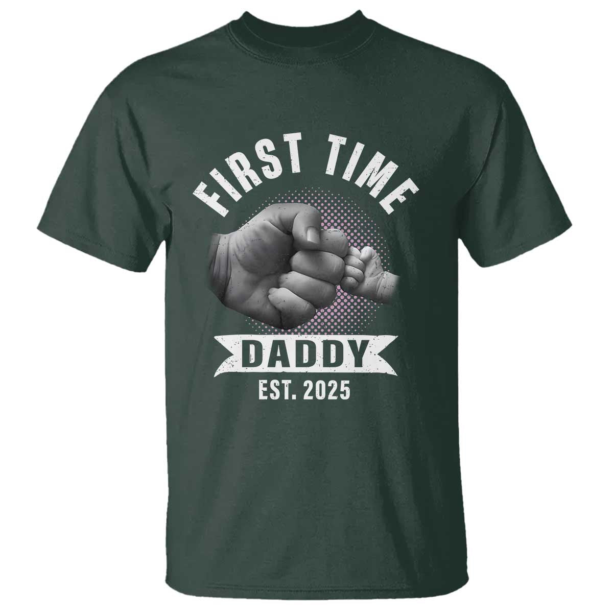 Girl Dad Est. 2025 T Shirt Fist Time Daddy To Be