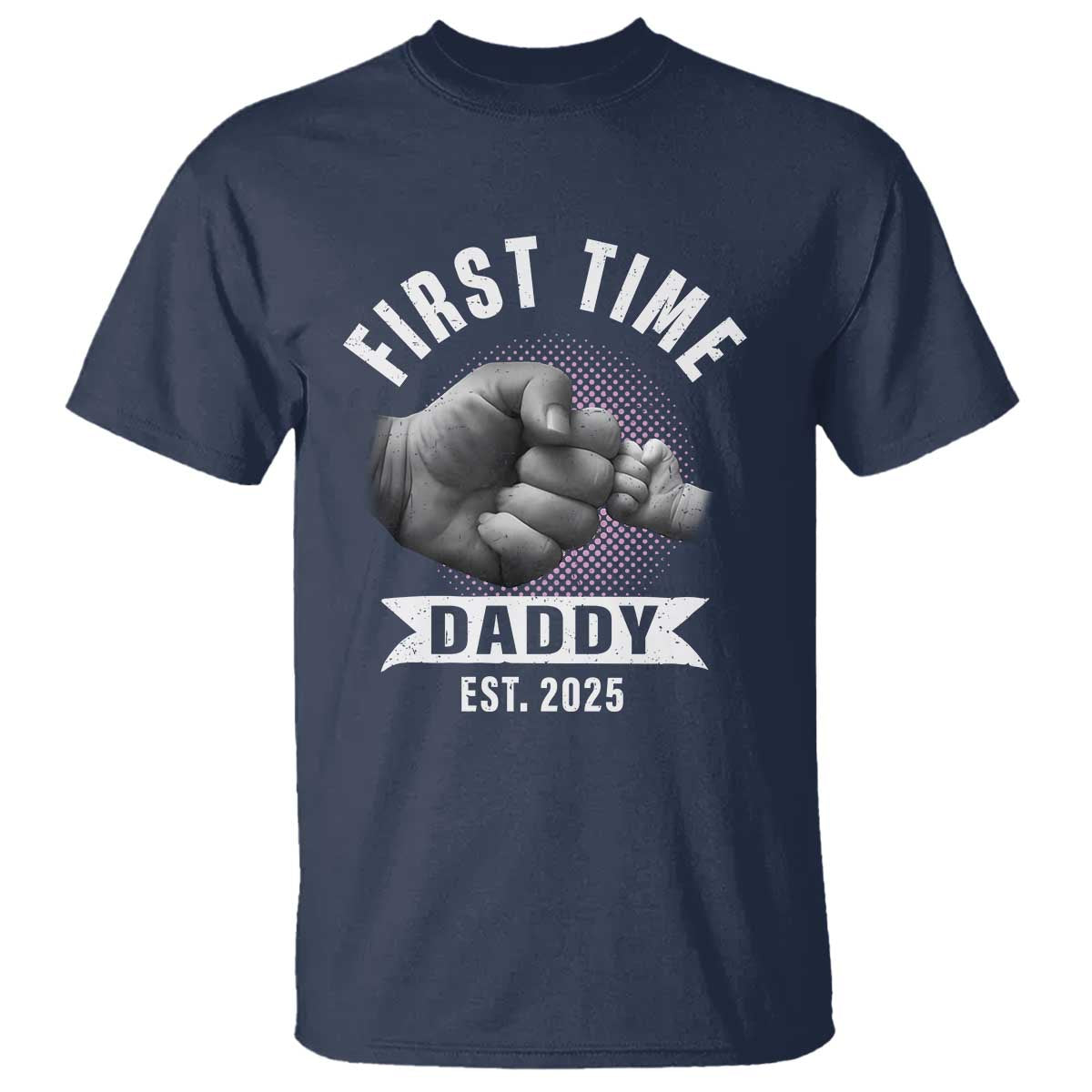 Girl Dad Est. 2025 T Shirt Fist Time Daddy To Be