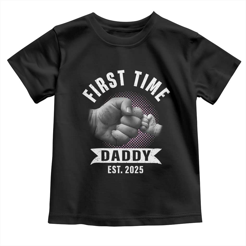 Girl Dad Est. 2025 Toddler T Shirt Fist Time Daddy To Be