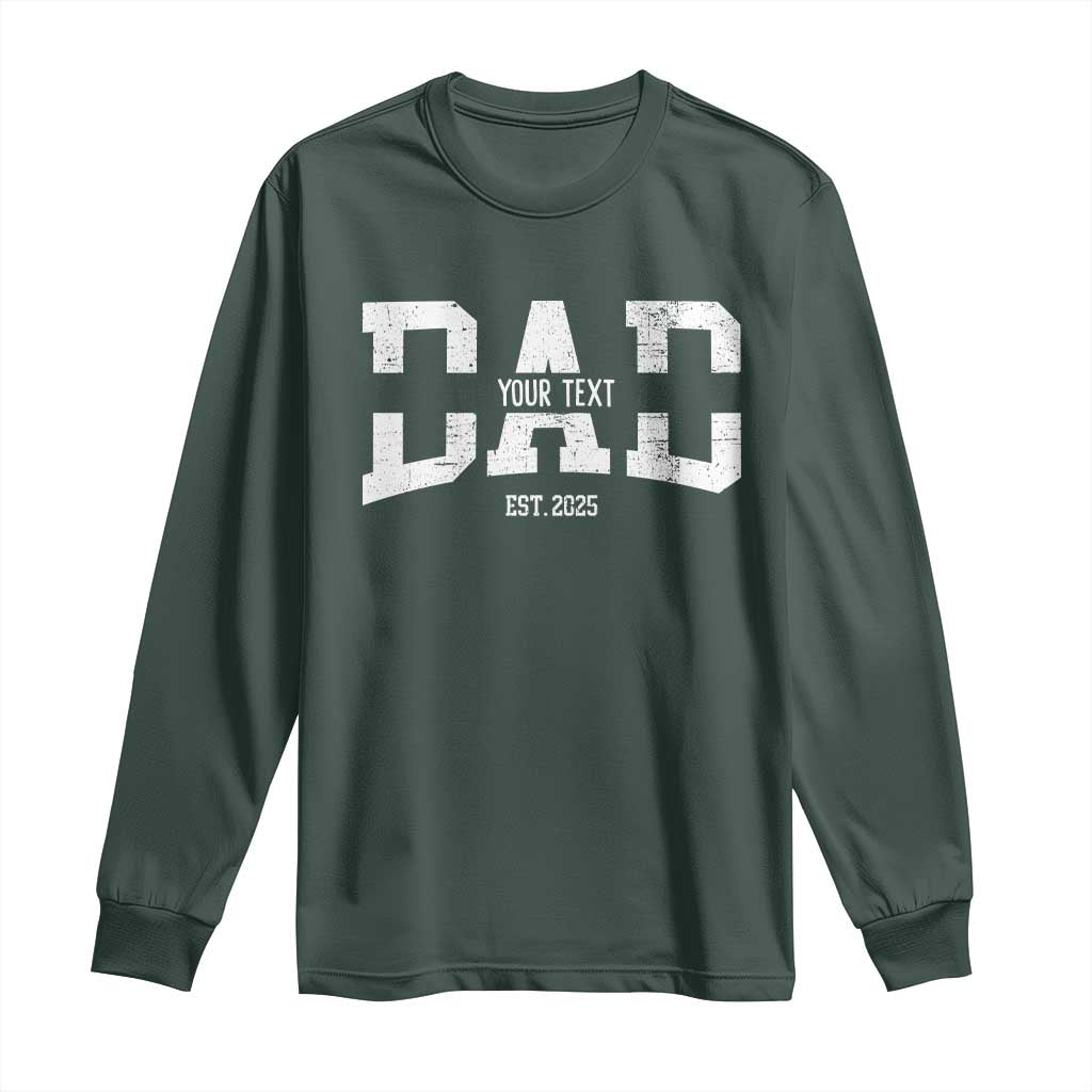 Personalized New Dad Long Sleeve Shirt Custom Name Father's Day Dad Est. 2025