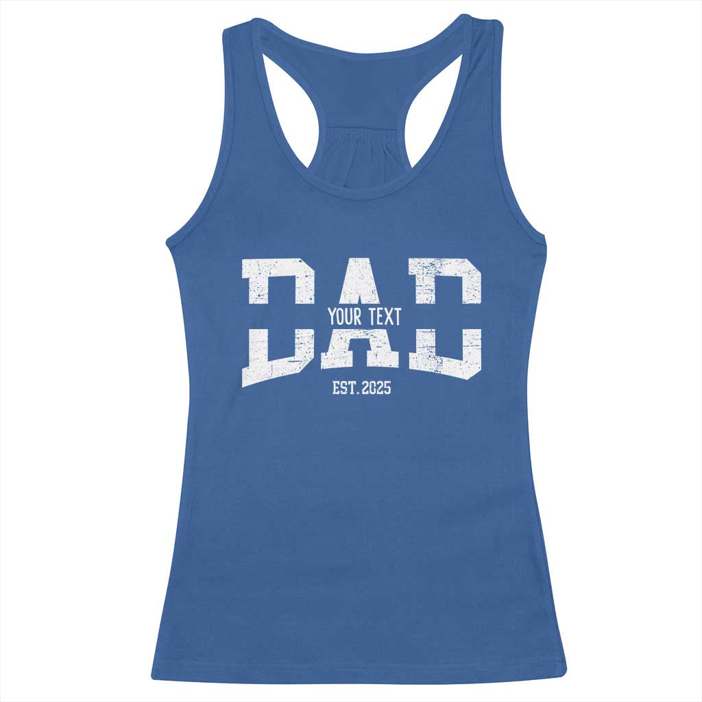 Personalized New Dad Racerback Tank Top Custom Name Father's Day Dad Est. 2025