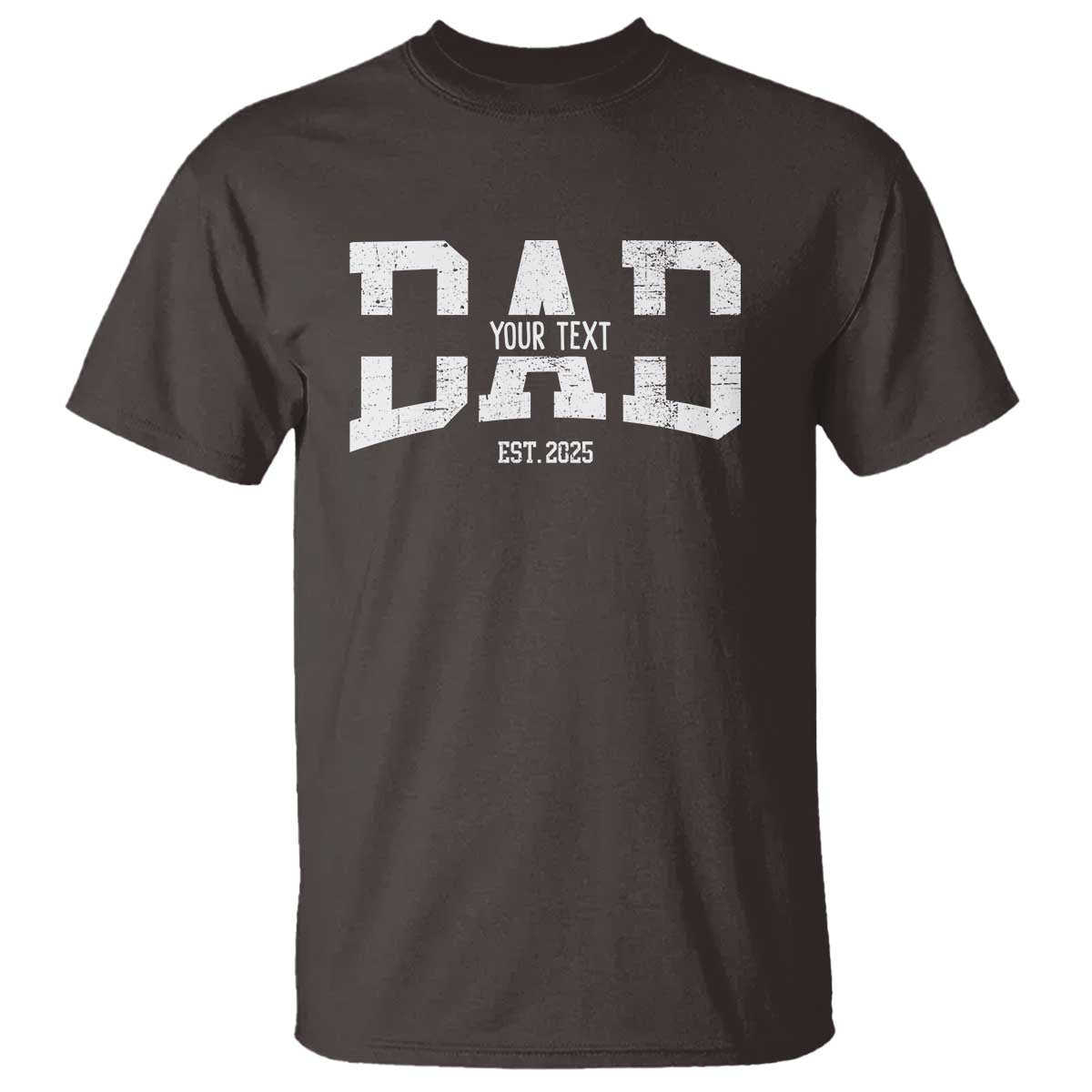 Personalized New Dad T Shirt Custom Name Father's Day Dad Est. 2025