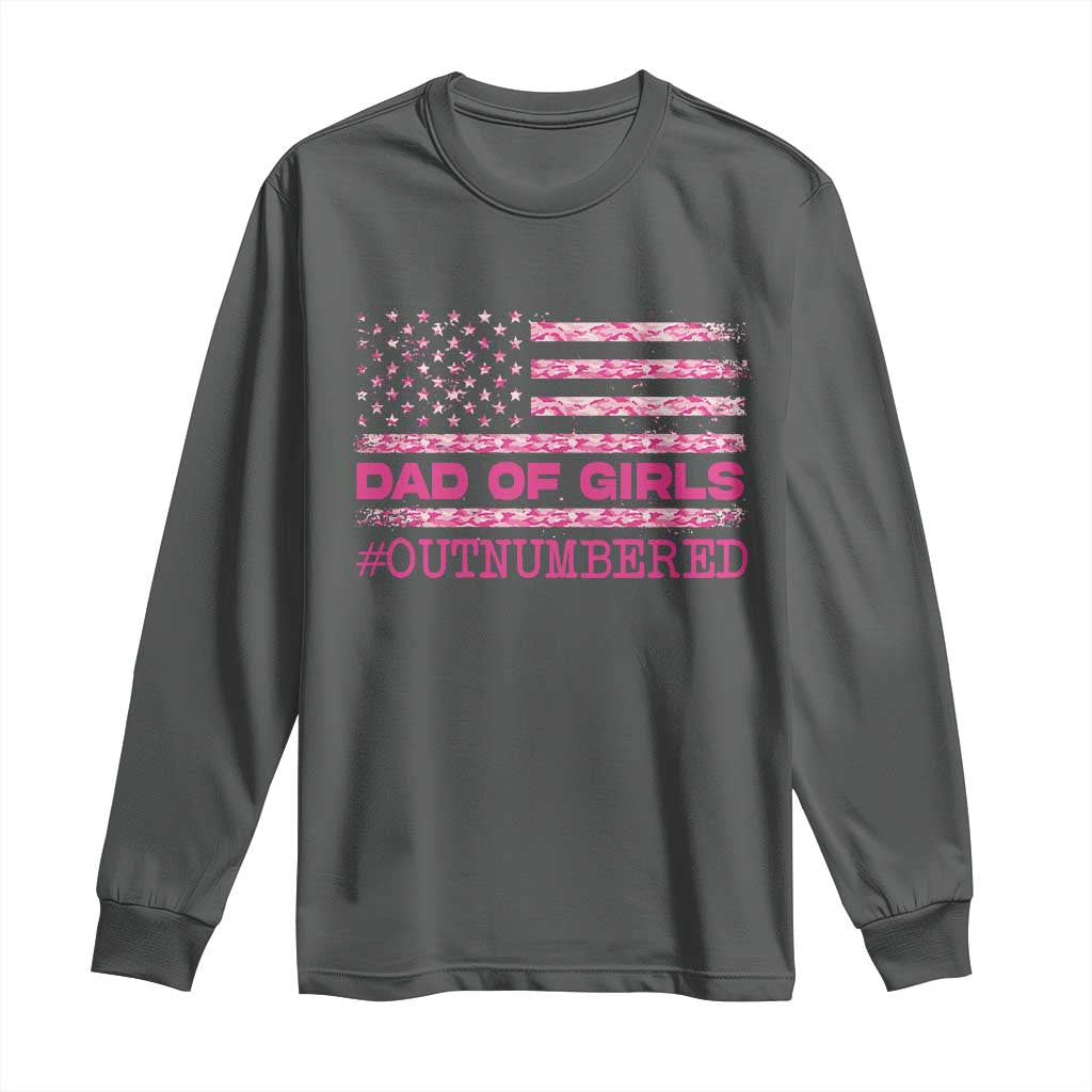 Dad Of Girls Long Sleeve Shirt Funny Girl Dads Pink Camo American Flag