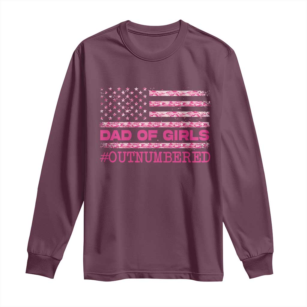 Dad Of Girls Long Sleeve Shirt Funny Girl Dads Pink Camo American Flag