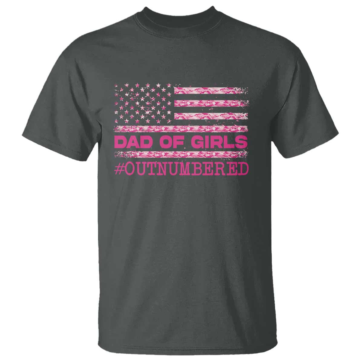 Dad Of Girls T Shirt Funny Girl Dads Pink Camo American Flag