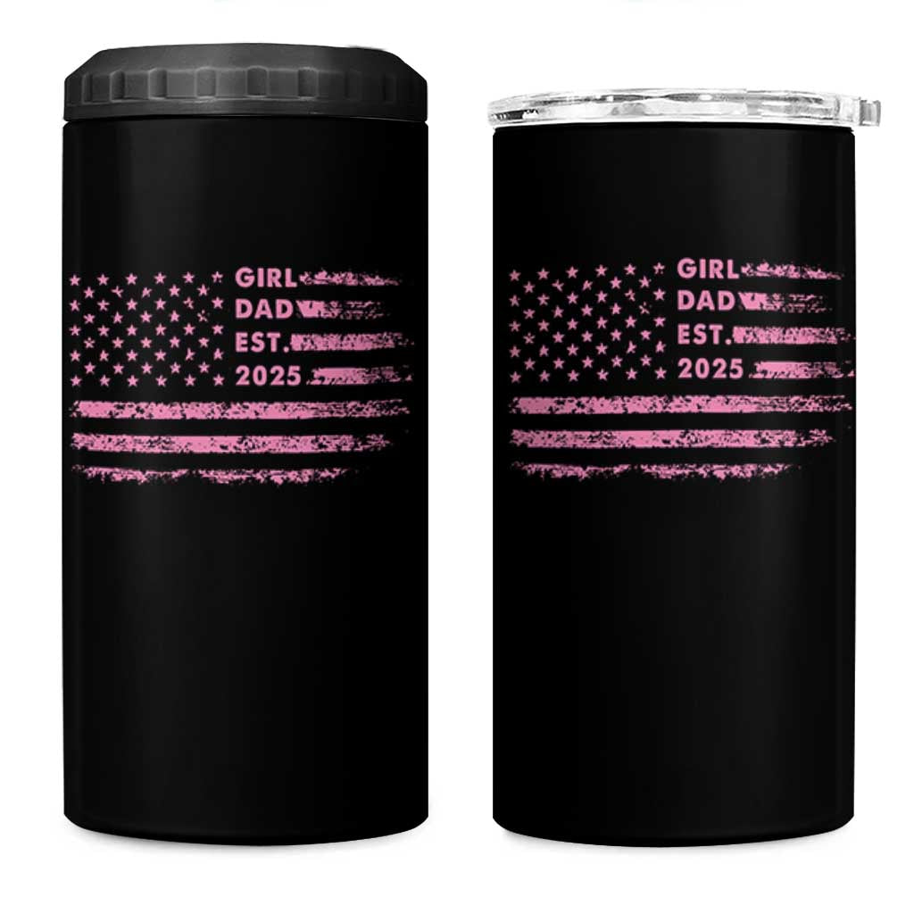 Girl Dad Est. 2025 4 in 1 Can Cooler Tumbler Expect Baby Fathers Day USA Flag