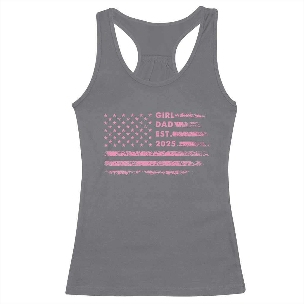 Girl Dad Est. 2025 Racerback Tank Top Expect Baby Fathers Day USA Flag