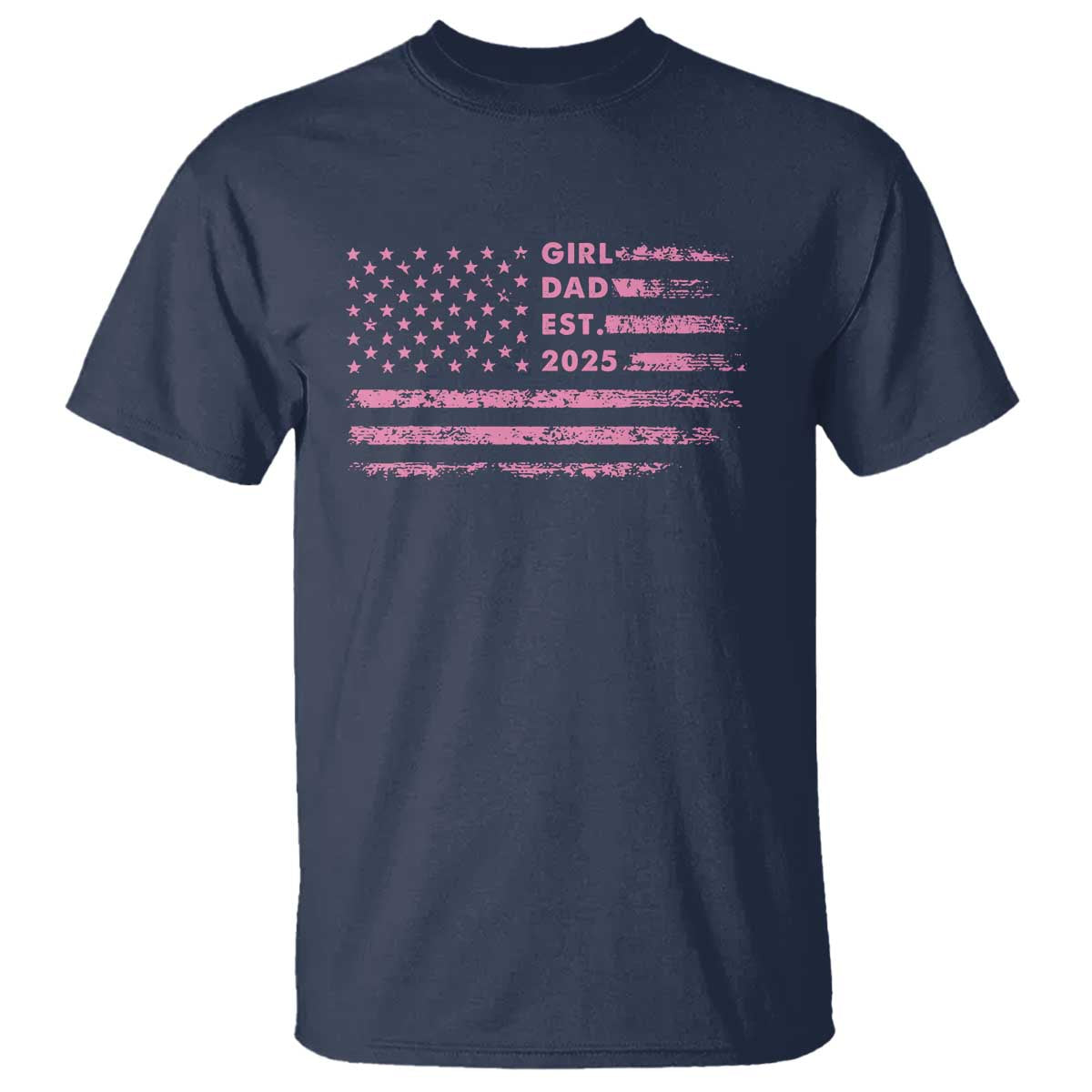 Girl Dad Est. 2025 T Shirt Expect Baby Fathers Day USA Flag