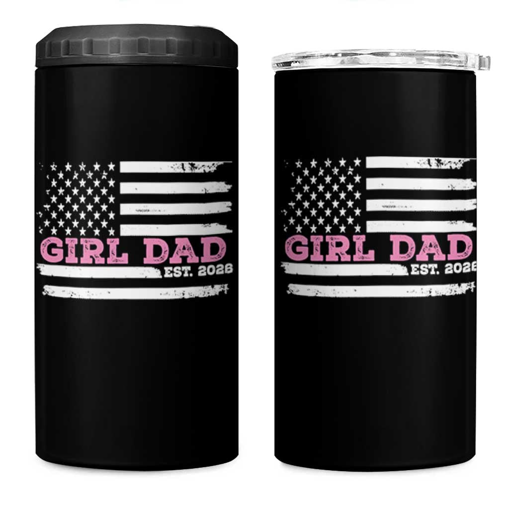 Dad Of Girl Est. 2026 4 in 1 Can Cooler Tumbler Daddy Fathers Day USA Flag - Wonder Print Shop