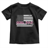 Dad Of Girl Est. 2026 Toddler T Shirt Daddy Fathers Day USA Flag - Wonder Print Shop