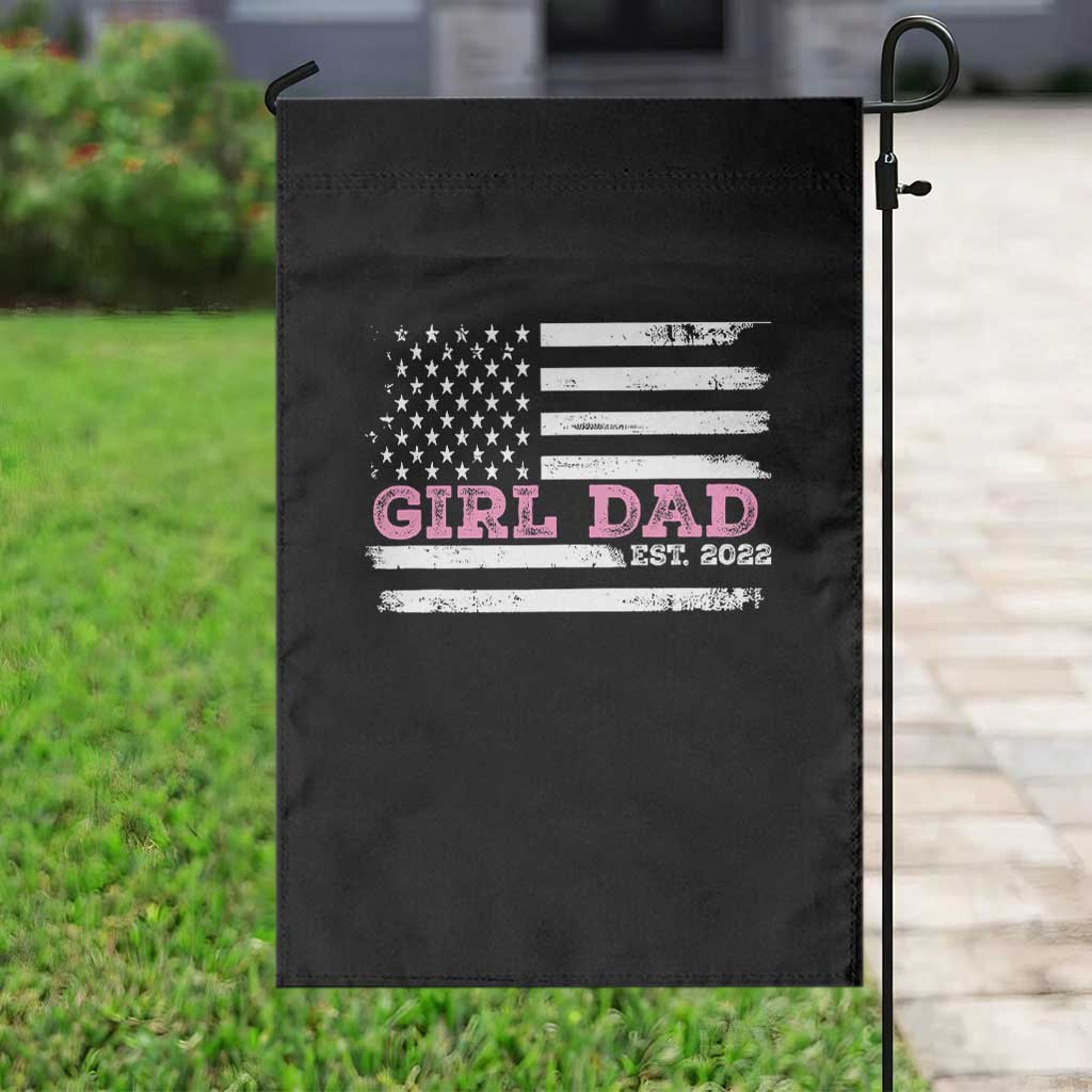 Dad Of Girl Est. 2022 Garden Flag Father Girl To Be 2022 Daddy Fathers Day USA Flag - Wonder Print Shop