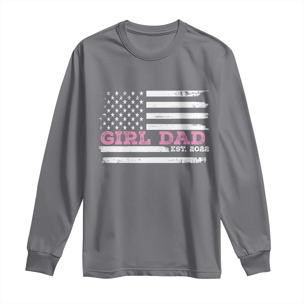 Dad Of Girl Est. 2022 Long Sleeve Shirt Father Girl To Be 2022 Daddy Fathers Day USA Flag - Wonder Print Shop