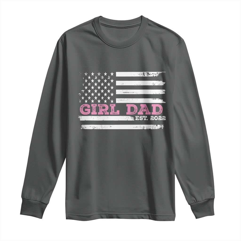 Dad Of Girl Est. 2022 Long Sleeve Shirt Father Girl To Be 2022 Daddy Fathers Day USA Flag - Wonder Print Shop