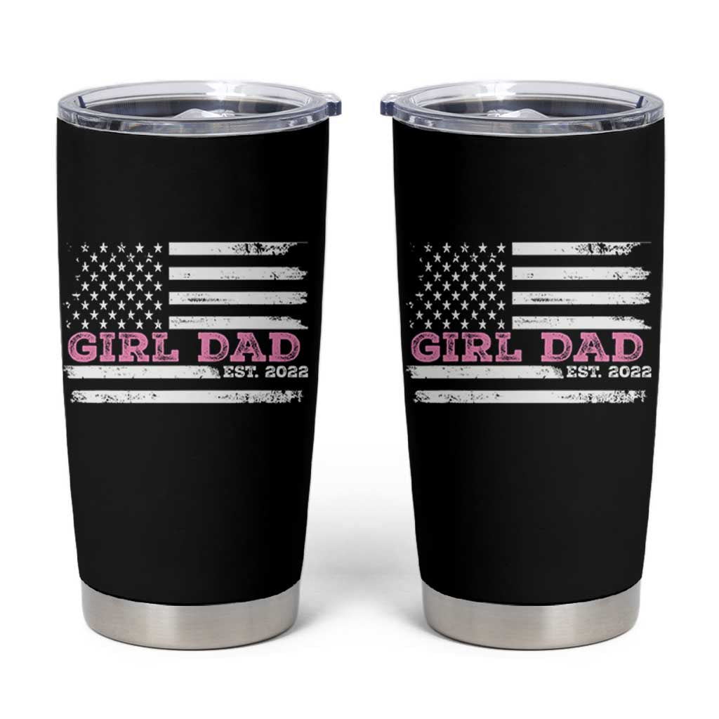 Dad Of Girl Est. 2022 Tumbler Cup Father Girl To Be 2022 Daddy Fathers Day USA Flag - Wonder Print Shop