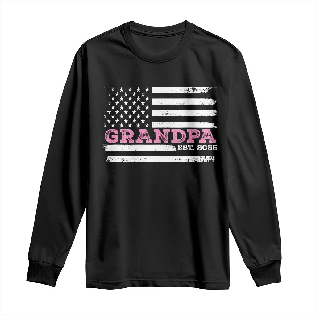 Grandpa Of Girl Est. 2025 Long Sleeve Shirt Fathers Day USA Flag - Wonder Print Shop