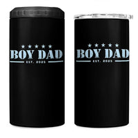 Boy Dad Est 2025 4 in 1 Can Cooler Tumbler Expect Baby Boy Son Father 2025