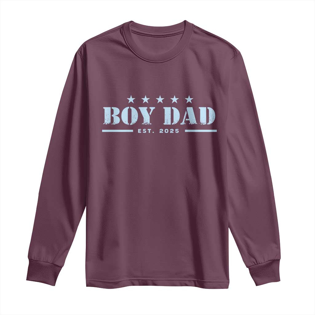 Boy Dad Est 2025 Long Sleeve Shirt Expect Baby Boy Son Father 2025