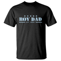 Boy Dad Est 2025 T Shirt Expect Baby Boy Son Father 2025