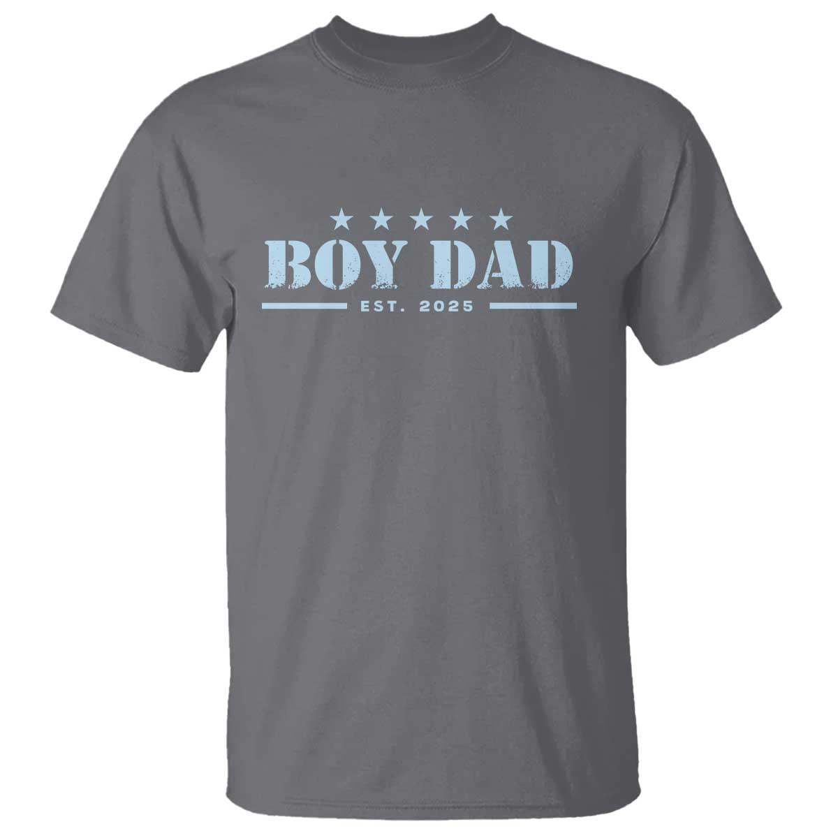 Boy Dad Est 2025 T Shirt Expect Baby Boy Son Father 2025