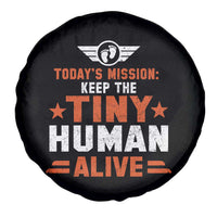 Funny New Dad Spare Tire Cover First Time Father Grandpa Keep Tiny Human Alive