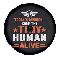 Funny New Dad Spare Tire Cover First Time Father Grandpa Keep Tiny Human Alive