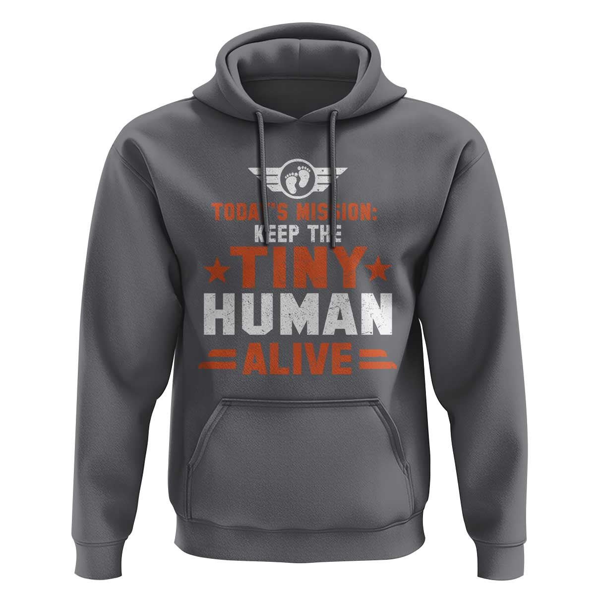 Funny New Dad Hoodie First Time Father Grandpa Keep Tiny Human Alive