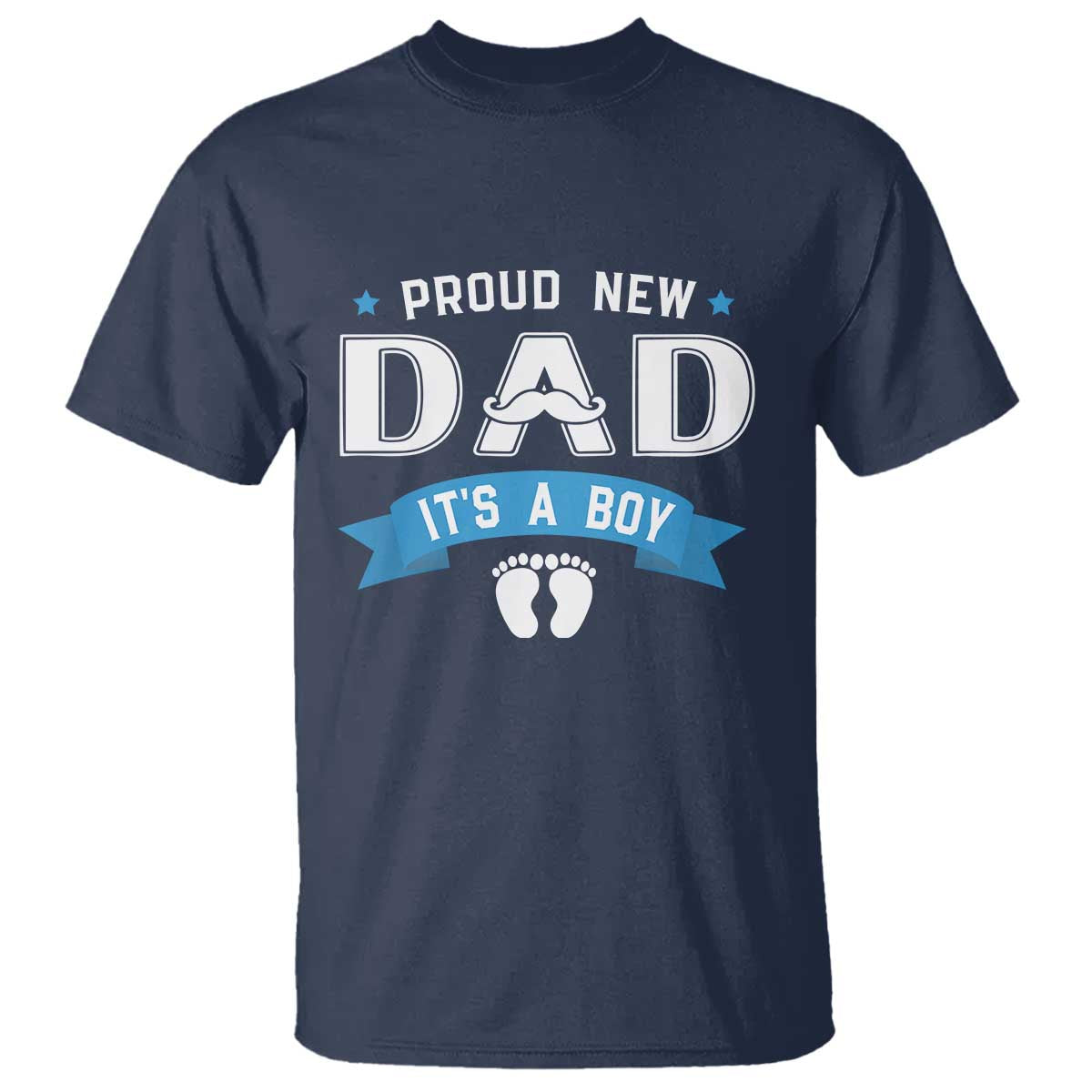 New Dad It's a Boy T Shirt Newborn Daddy Father Baby Boy Son
