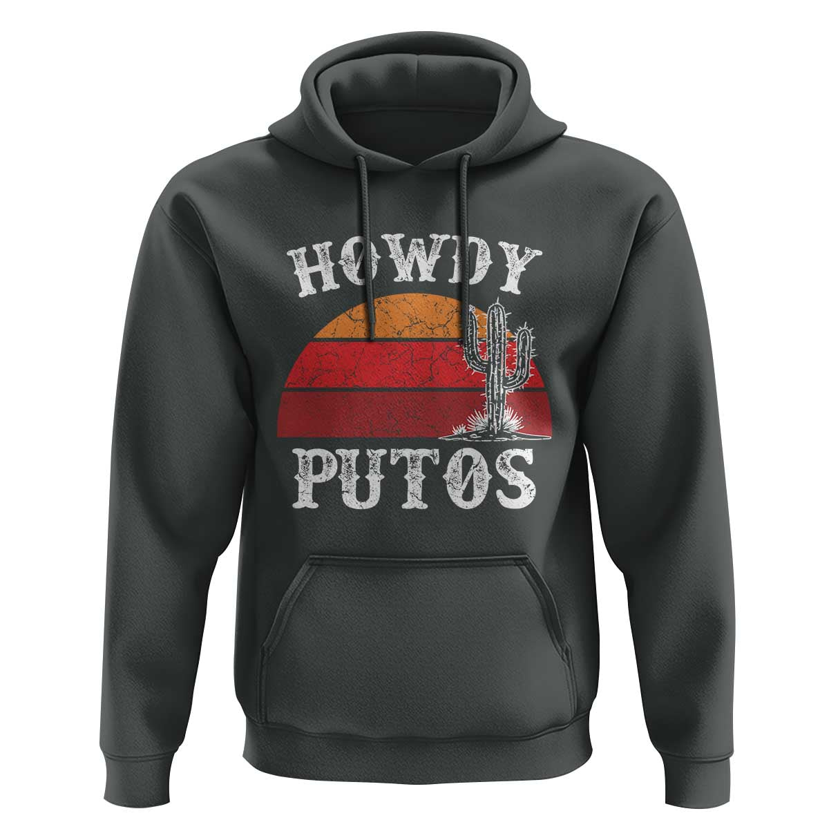 Howdy Putos Hoodie Funny Cactus Retro Vintage