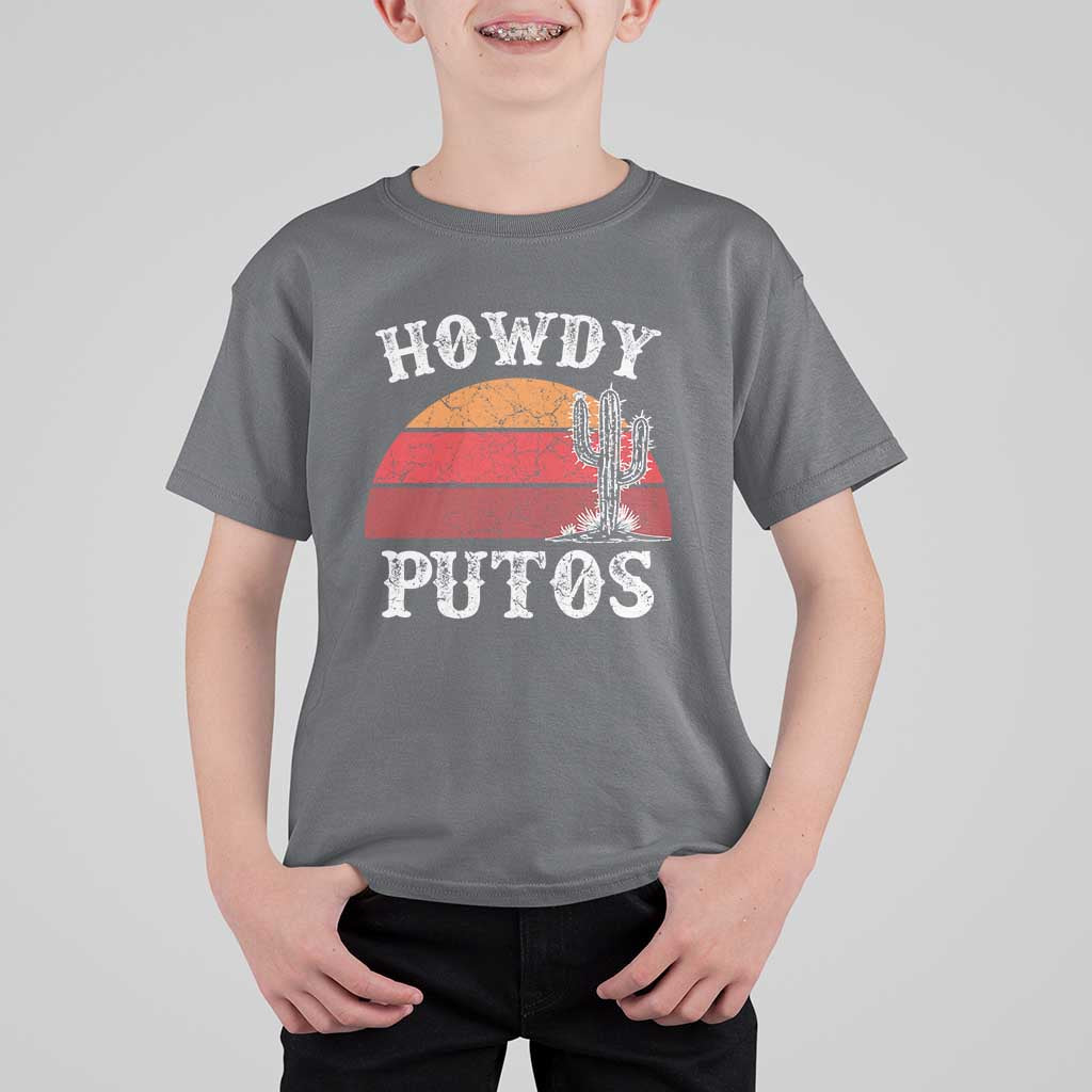 Howdy Putos T Shirt For Kid Funny Cactus Retro Vintage