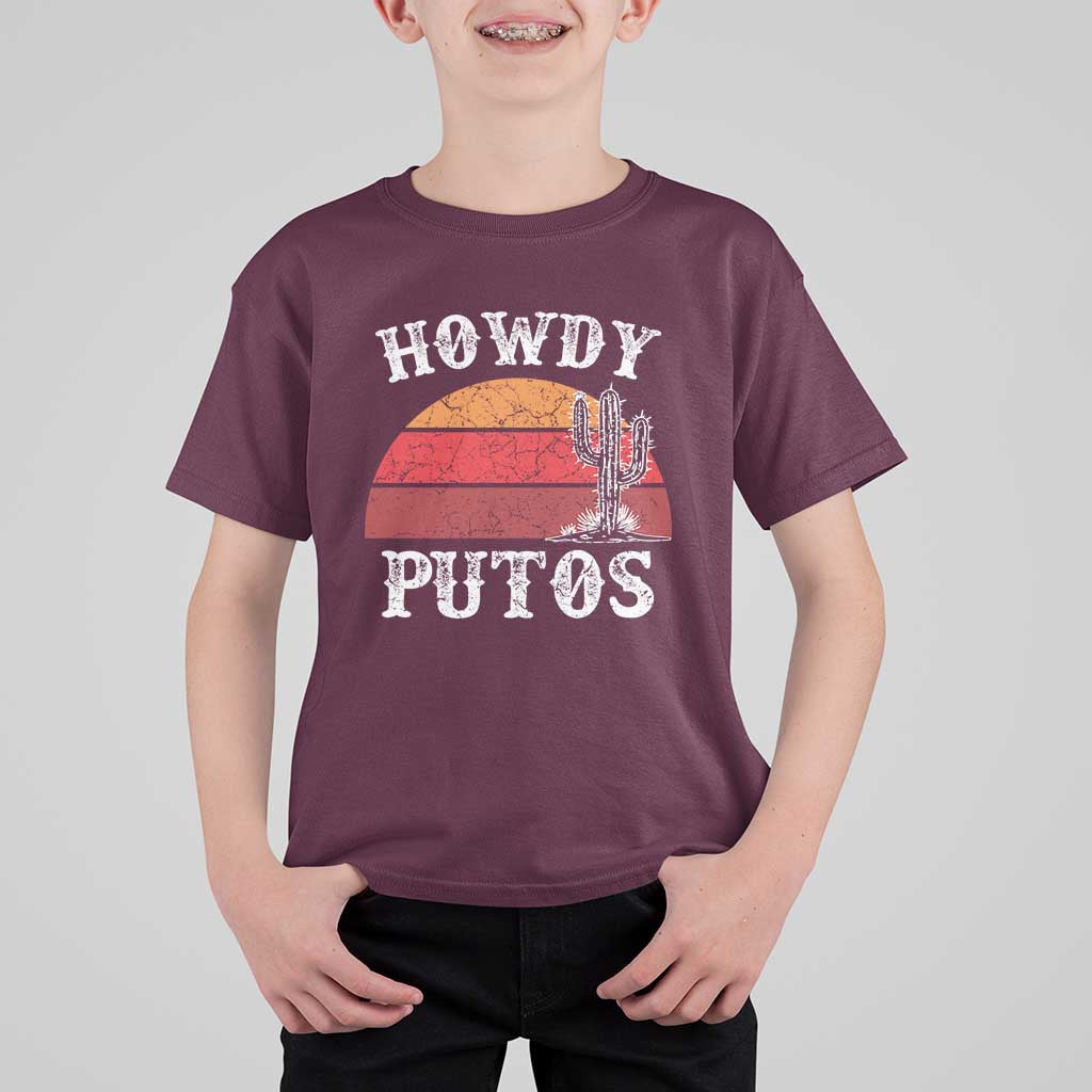 Howdy Putos T Shirt For Kid Funny Cactus Retro Vintage