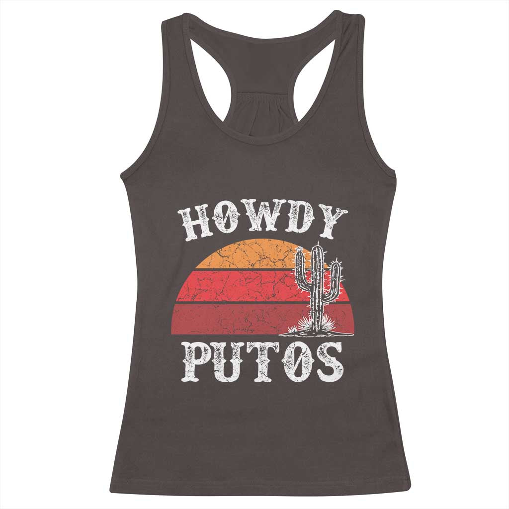 Howdy Putos Racerback Tank Top Funny Cactus Retro Vintage