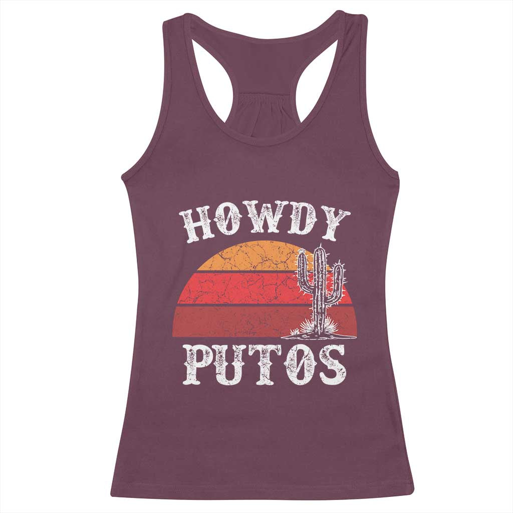 Howdy Putos Racerback Tank Top Funny Cactus Retro Vintage