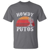 Howdy Putos T Shirt Funny Cactus Retro Vintage