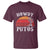 Howdy Putos T Shirt Funny Cactus Retro Vintage