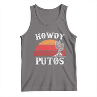 Howdy Putos Tank Top Funny Cactus Retro Vintage