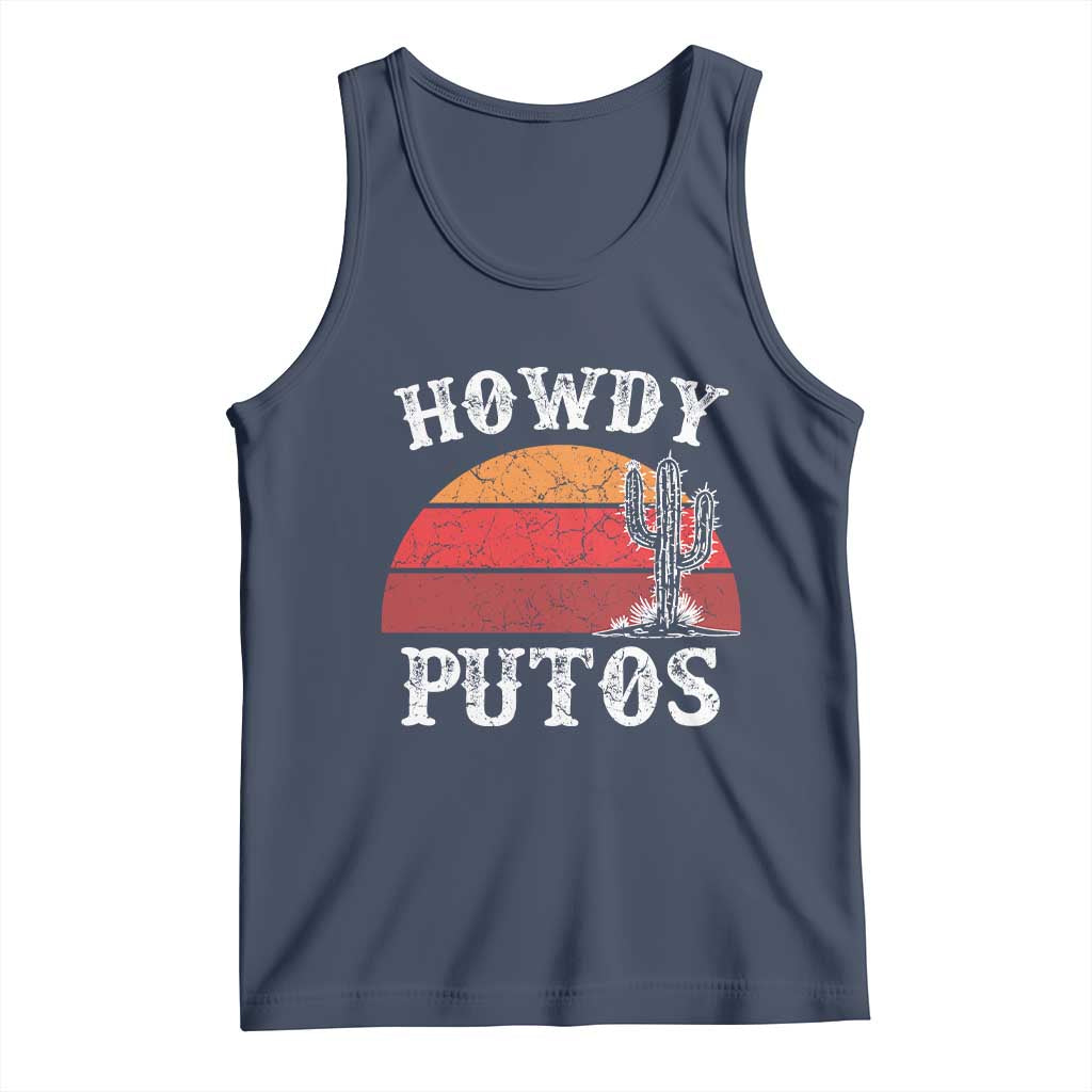Howdy Putos Tank Top Funny Cactus Retro Vintage