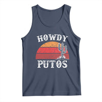 Howdy Putos Tank Top Funny Cactus Retro Vintage