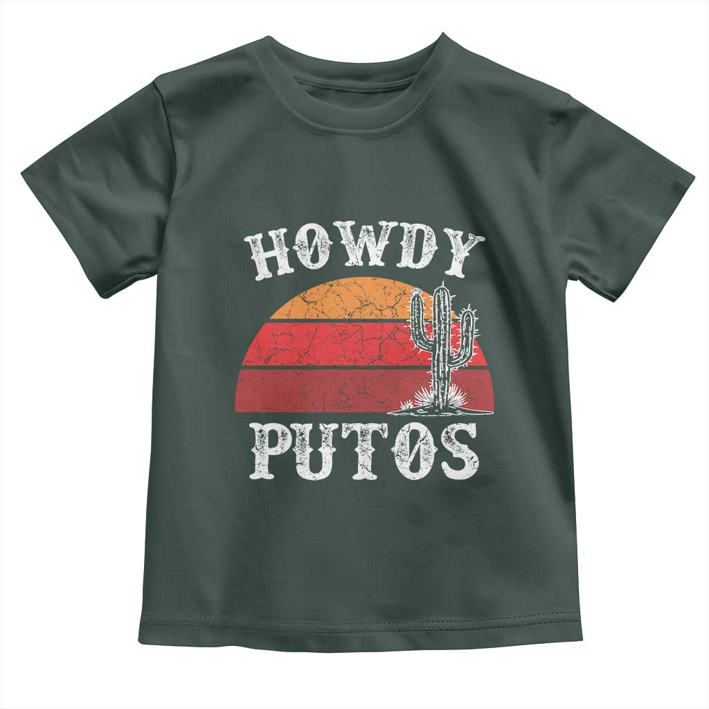 Howdy Putos Toddler T Shirt Funny Cactus Retro Vintage